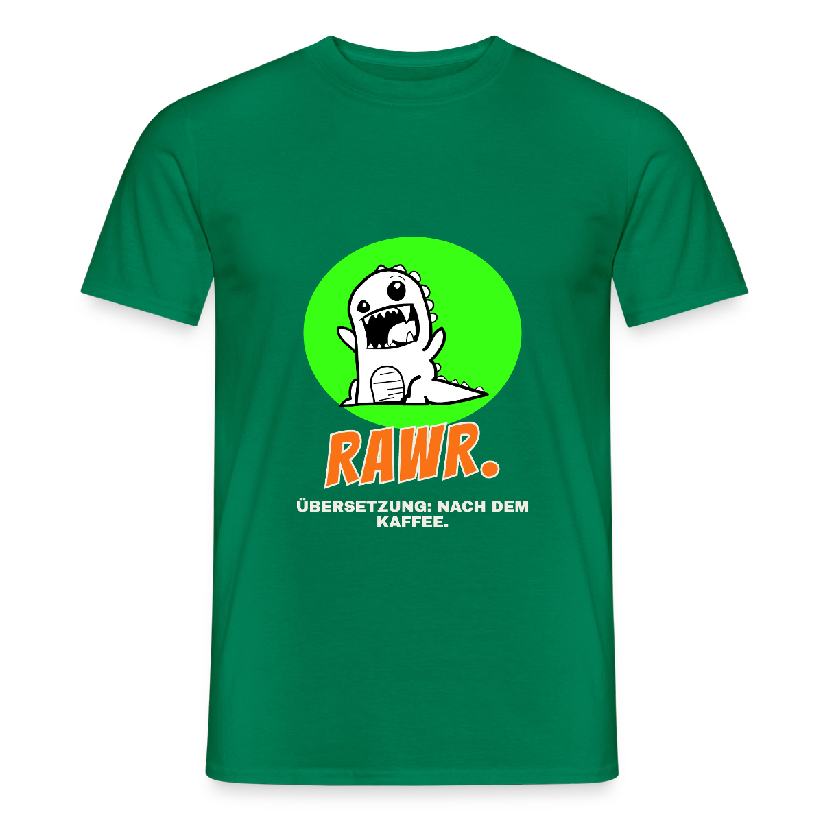 "Rawr. Übersetzung: nach dem Kaffee. Sticker-Motiv" Motiv-T-Shirt für Männer, Farbe Kelly Green