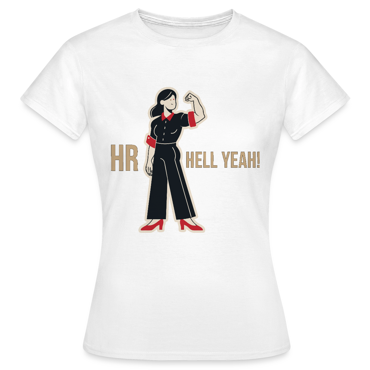 HR. Hell yeah! Motiv-T-Shirt für Frauen, Farbe Weiß