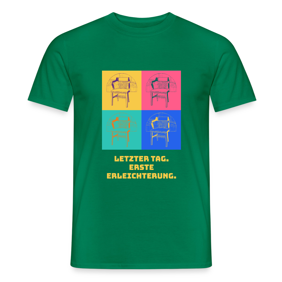 "Letzter Tag. Erste Erleichterung. Popart-Motiv" Motiv-T-Shirt für Männer, Farbe Kelly Green