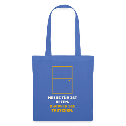 Meine Tür ist offen. Klopfen Sie trotzdem. Stoffbeutel, Farbe Hellblau