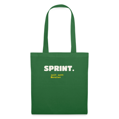 Sprint. Seit acht Monaten. Stoffbeutel, Farbe Fichte