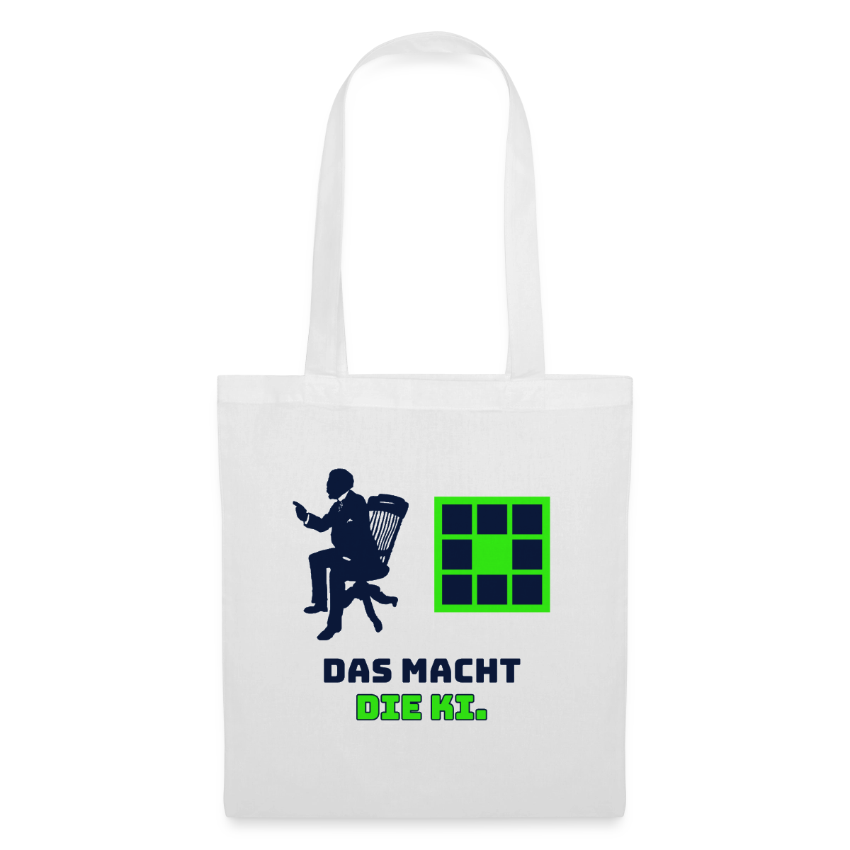 Das macht die KI. Stoffbeutel, Farbe Weiß