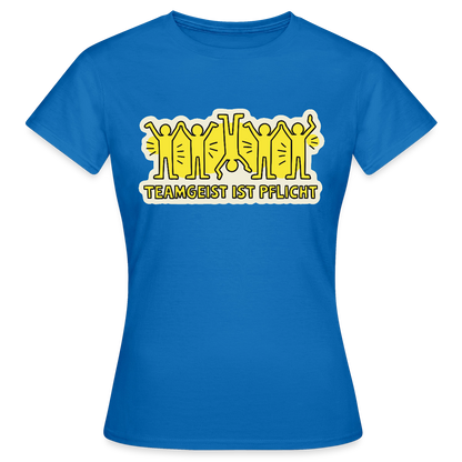 Teamgeist ist Pflicht. Pop-Art-Motiv Motiv-T-Shirt für Frauen, Farbe Royalblau