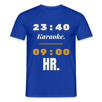 "23:40 Karaoke. 09:00 HR." Motiv-T-Shirt für Männer, Farbe Dunkelblau