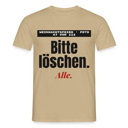 "Weihnachtsfeier, Foto 47 von 112: bitte löschen. Alle." Motiv-T-Shirt für Männer, Farbe Sandbeige