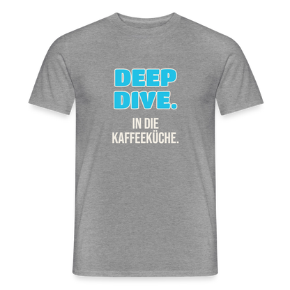 "Deep Dive. In die Kaffeeküche." Motiv-T-Shirt für Männer, Farbe Graphit meliert