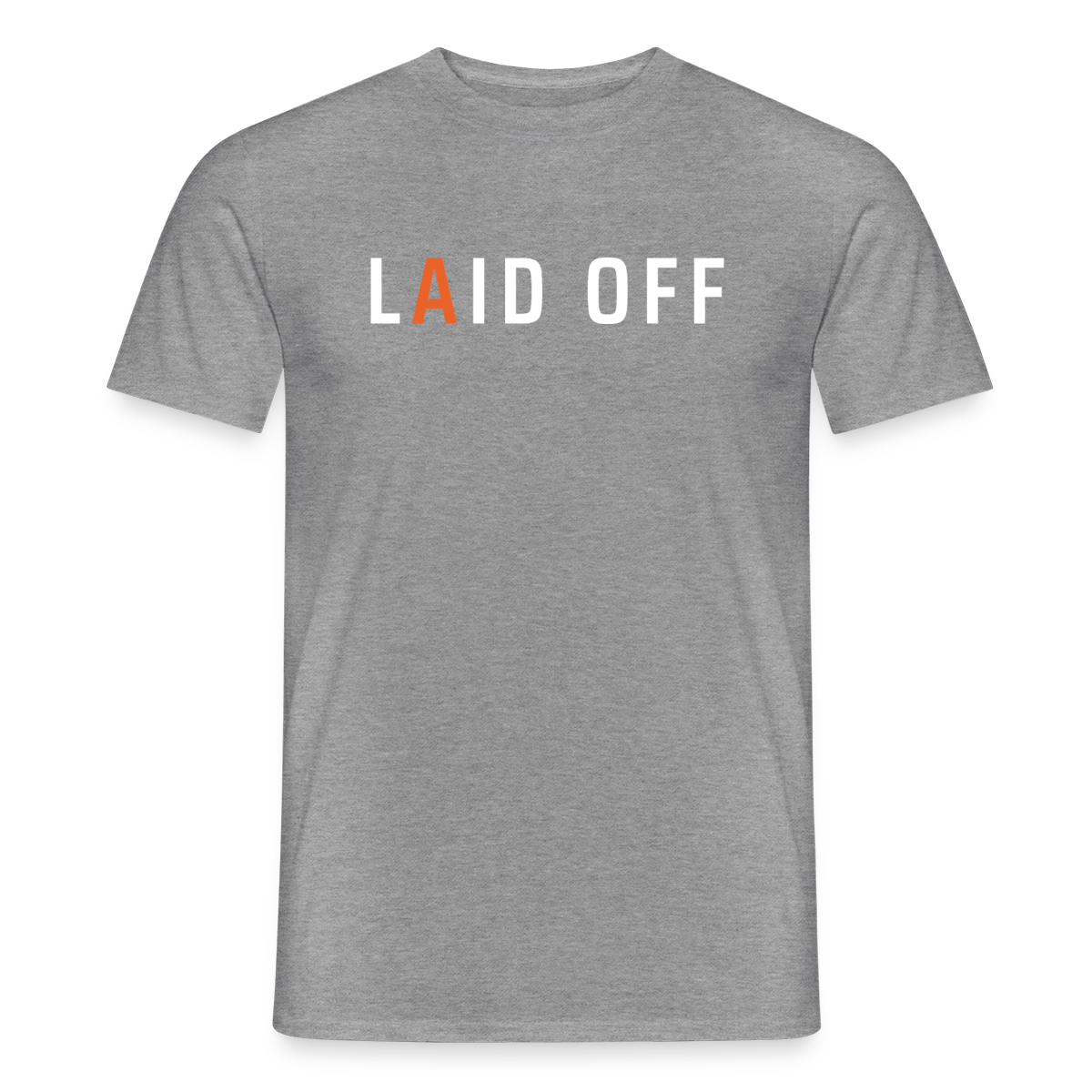 Laid off. Typo-Motiv Motiv-T-Shirt für Männer, Farbe Graphit meliert