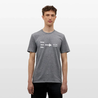 "Schau nach links" Motiv-T-Shirt für Männer - Graphit meliert