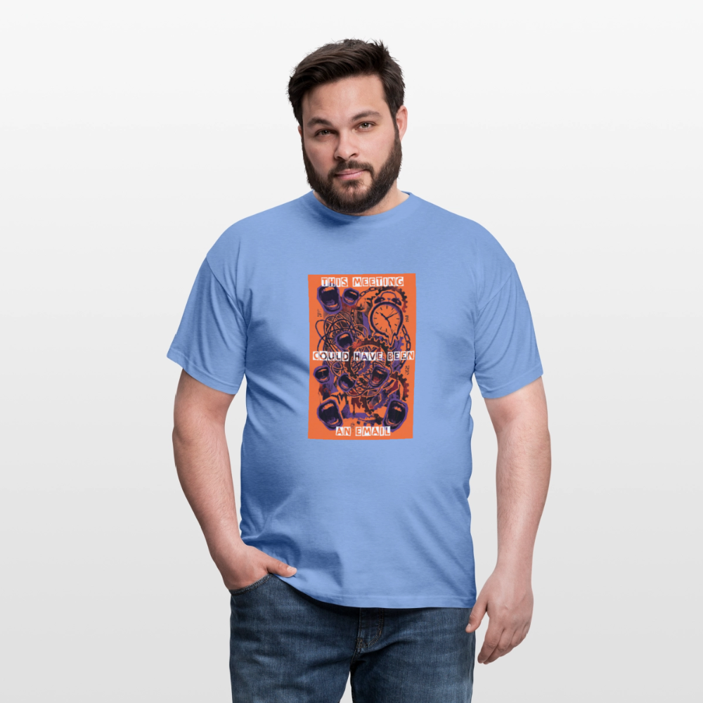 "Meeting Email" Motiv-T-Shirt für Männer - Carolina Blue
