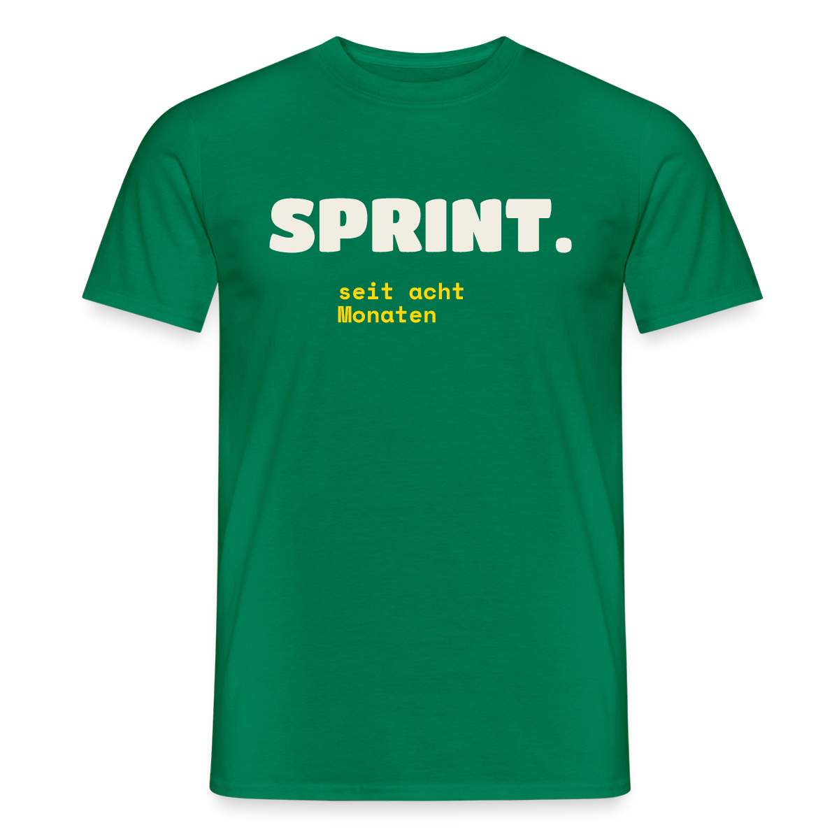 Sprint. Seit acht Monaten. Motiv-T-Shirt für Männer, Farbe Kelly Green