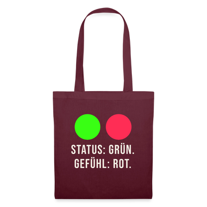 Status: grün. Gefühl: rot. Stoffbeutel, Farbe Burgunderrot