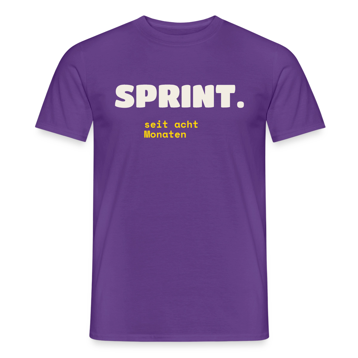 Sprint. Seit acht Monaten. Motiv-T-Shirt für Männer, Farbe Lila