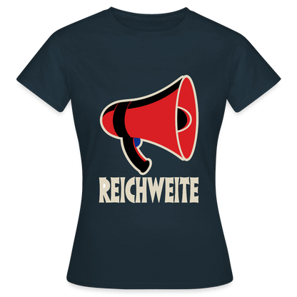 Reichweite. Sachplakat-Motiv Motiv-T-Shirt für Frauen, Farbe Navy