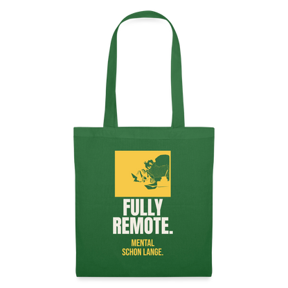 Fully remote Stoffbeutel, Farbe Fichte