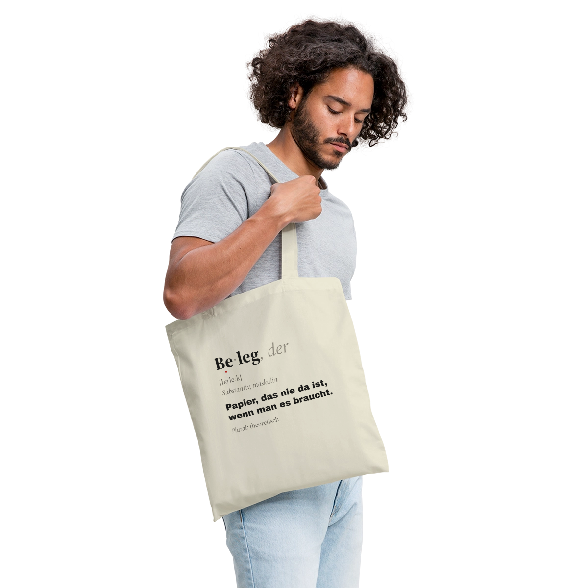 Beleg, der: Papier, das nie da ist, wenn man es braucht. Stoffbeutel, Farbe Natur, Model