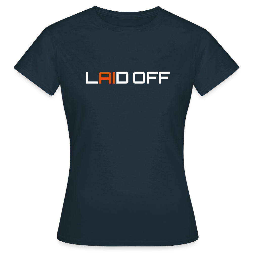 Frauen T-Shirt "Laid off" - Navy