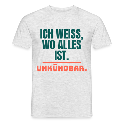 Ich weiß, wo alles ist. Unkündbar. Motiv-T-Shirt für Männer, Farbe Grau meliert