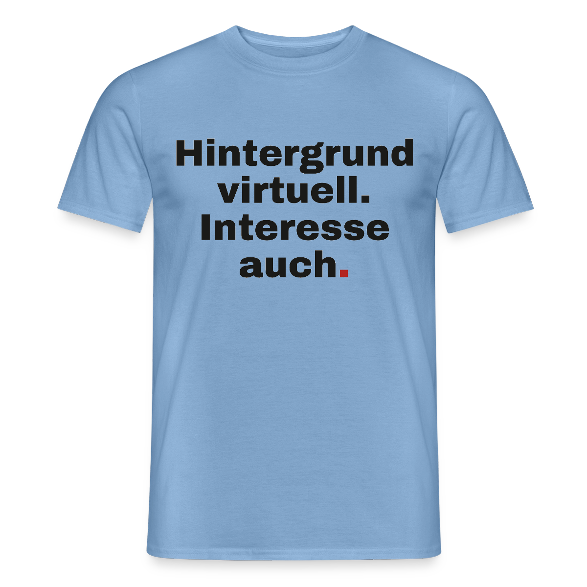 Hintergrund virtuell Motiv-T-Shirt für Männer, Farbe Carolina Blue