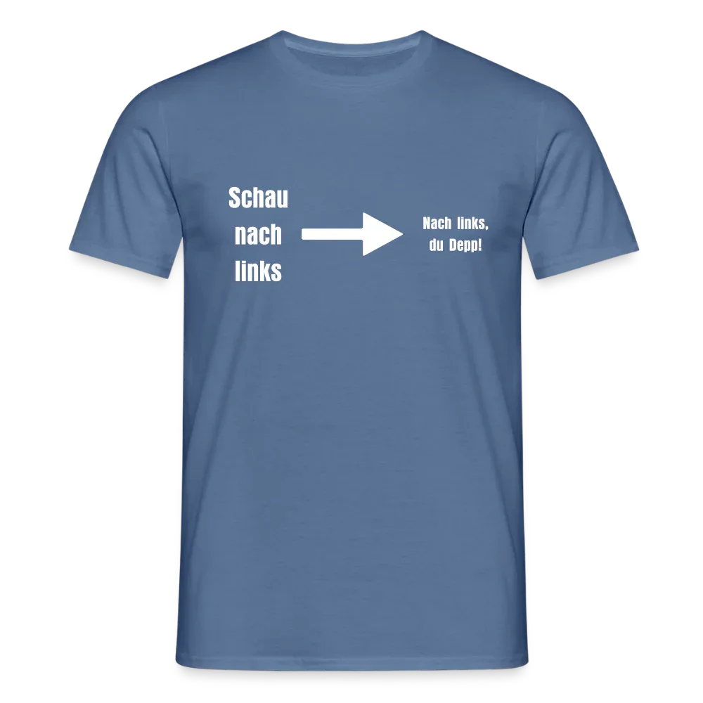 "Schau nach links" Motiv-T-Shirt für Männer - Taubenblau 