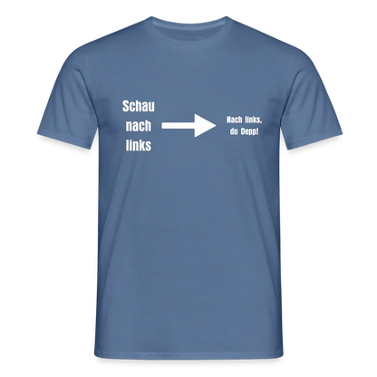 "Schau nach links" Motiv-T-Shirt für Männer - Taubenblau 