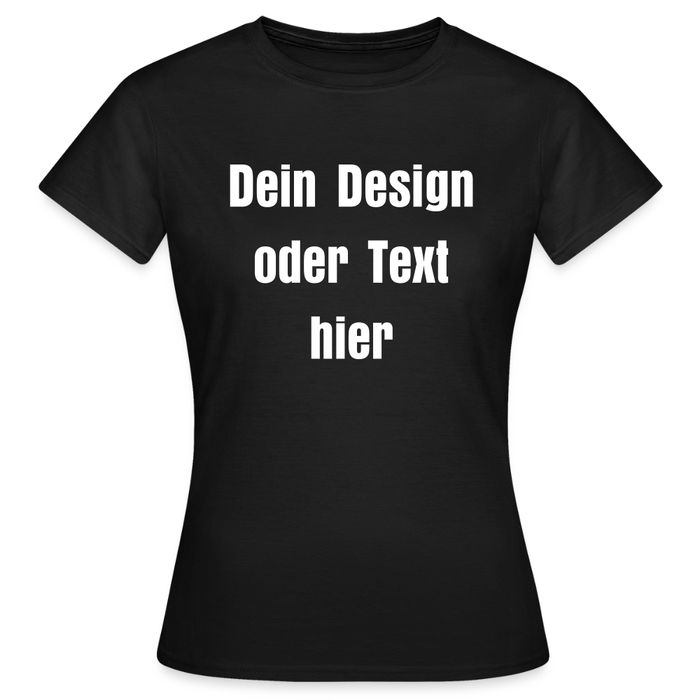 Frauen T-Shirt - personalisierbare Vorder- und Rückseite - Schwarz