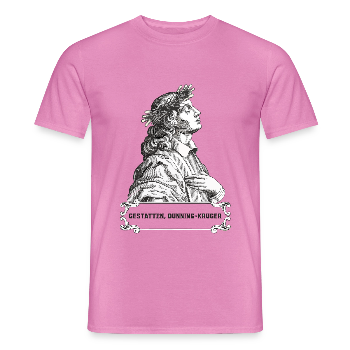 "Gestatten, Dunning-Kruger. Kupferstich-Motiv" Motiv-T-Shirt für Männer, Farbe Pink