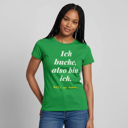 "Ich buche, also bin ich." Motiv-T-Shirt für Frauen, Farbe Kelly Green
