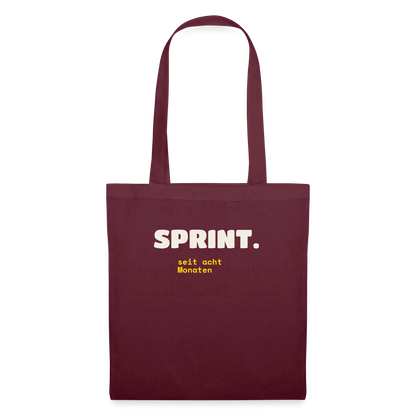 Sprint. Seit acht Monaten. Stoffbeutel, Farbe Burgunderrot