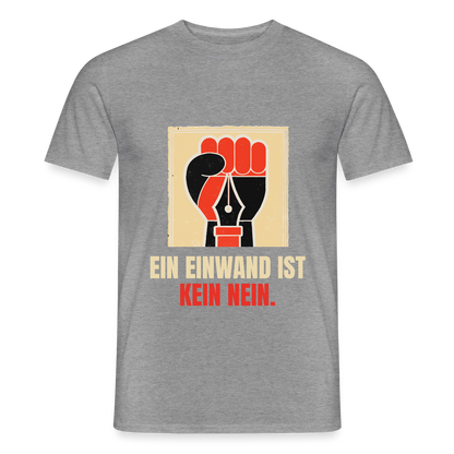 Ein Einwand ist kein Nein. Motiv-T-Shirt für Männer, Farbe Graphit meliert