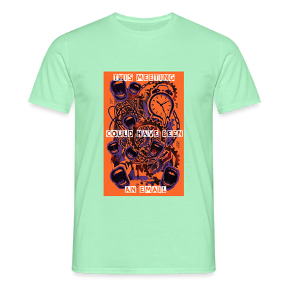 "Meeting Email" Motiv-T-Shirt für Männer - Mintgrün