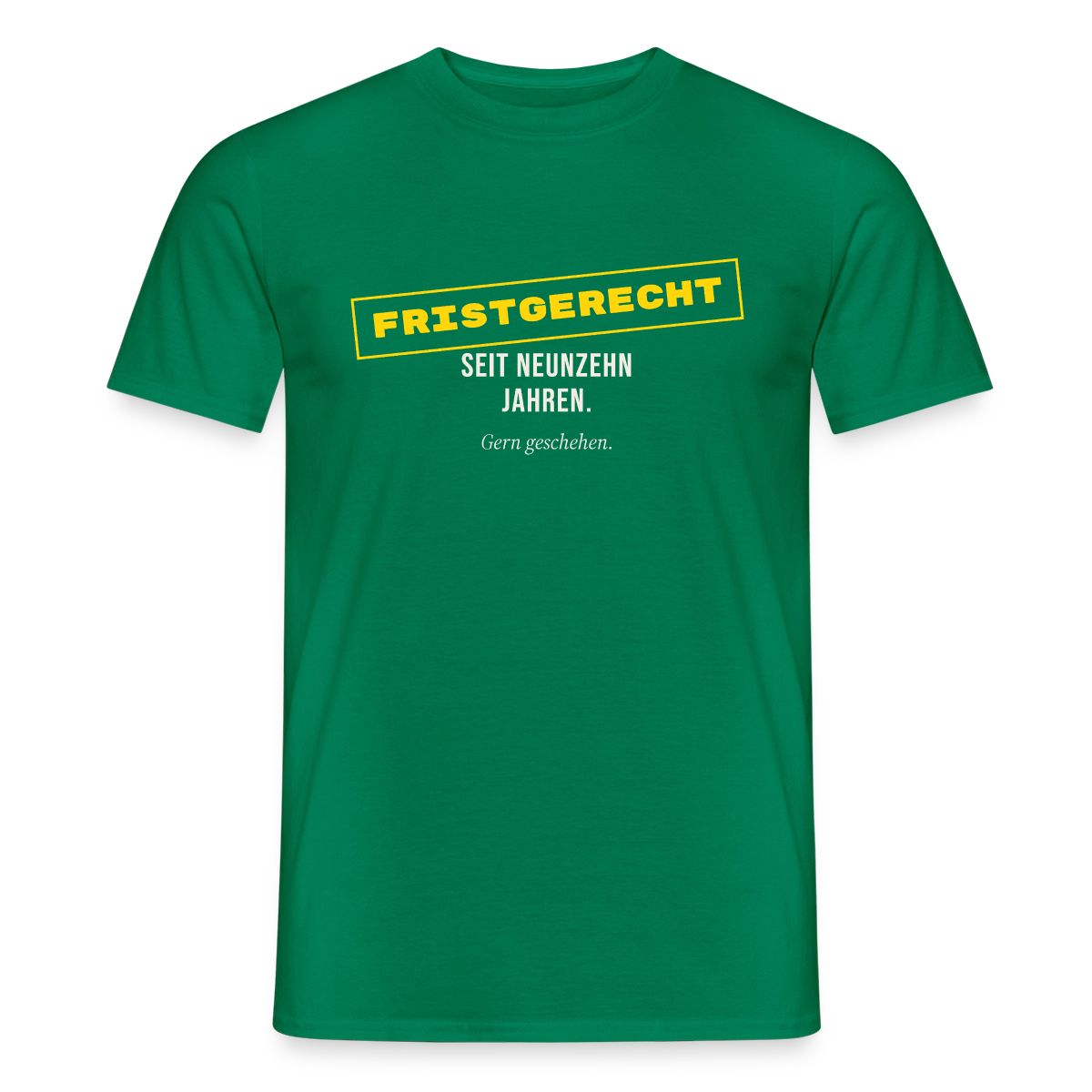 "Fristgerecht seit neunzehn Jahren. Gern geschehen." Motiv-T-Shirt für Männer, Farbe Kelly Green