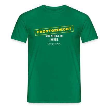 "Fristgerecht seit neunzehn Jahren. Gern geschehen." Motiv-T-Shirt für Männer, Farbe Kelly Green