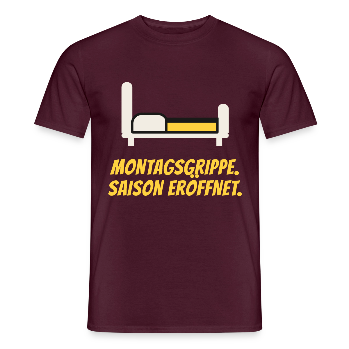Montagsgrippe. Saison eröffnet. Motiv-T-Shirt für Männer, Farbe Ziegelrot