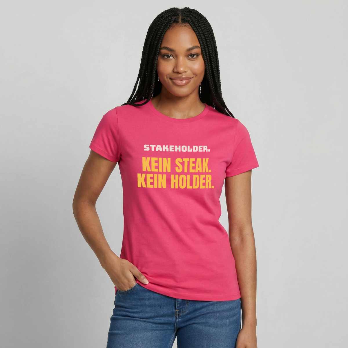 "Stakeholder. Kein Steak. Kein Holder." Motiv-T-Shirt für Frauen, Farbe Azalea