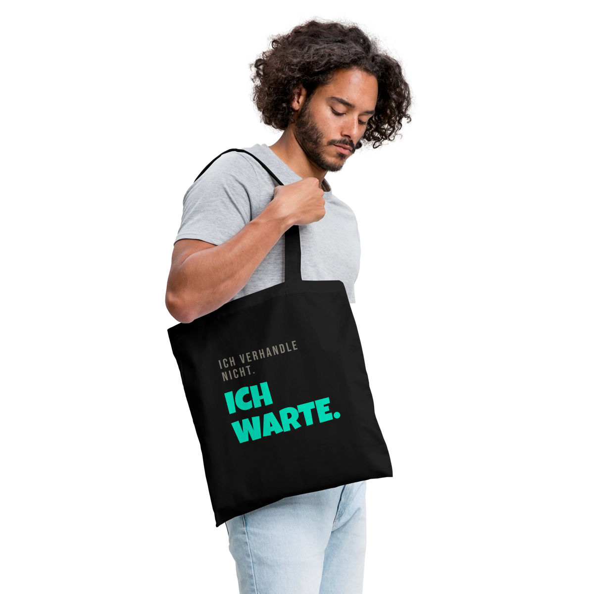 "Ich verhandle nicht. Ich warte." Stoffbeutel, Farbe Schwarz