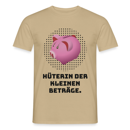 "Hüterin der kleinen Beträge." Motiv-T-Shirt für Männer, Farbe Sandbeige