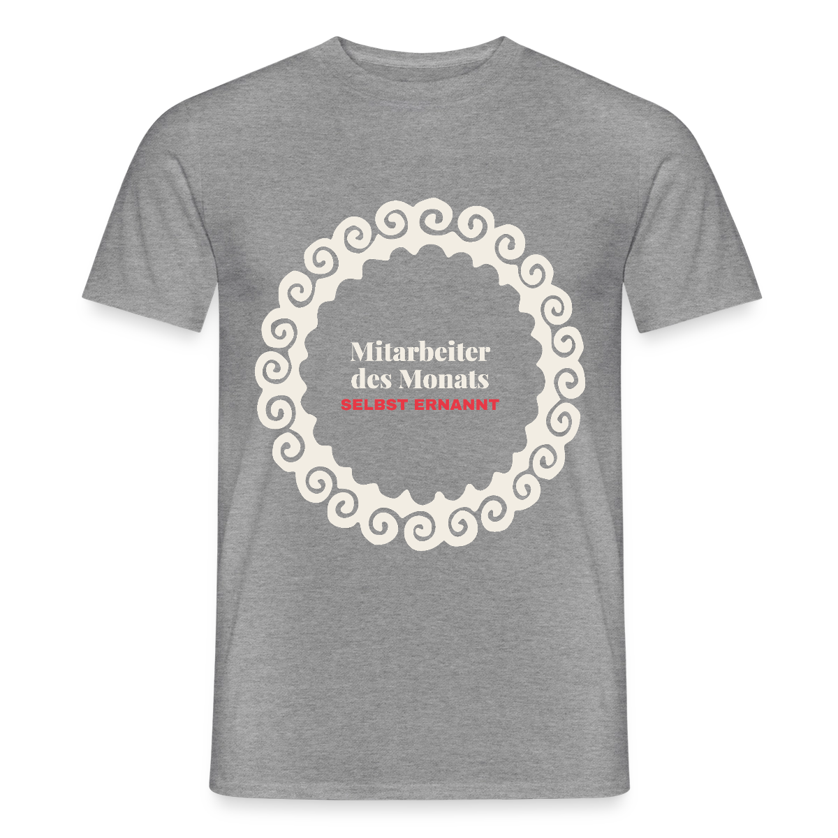 "Mitarbeiter des Monats, selbst ernannt." Motiv-T-Shirt für Männer, Farbe Graphit meliert