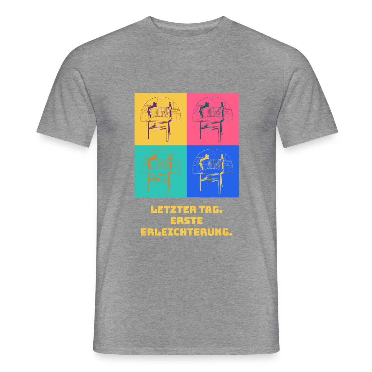 "Letzter Tag. Erste Erleichterung. Popart-Motiv" Motiv-T-Shirt für Männer, Farbe Graphit meliert