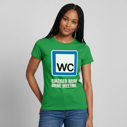 "WC: einziger Raum ohne Meeting." Motiv-T-Shirt für Frauen, Farbe Kelly Green