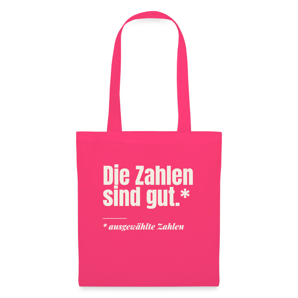 Die Zahlen sind gut. Ausgewählte Zahlen. Stoffbeutel, Farbe Azalea