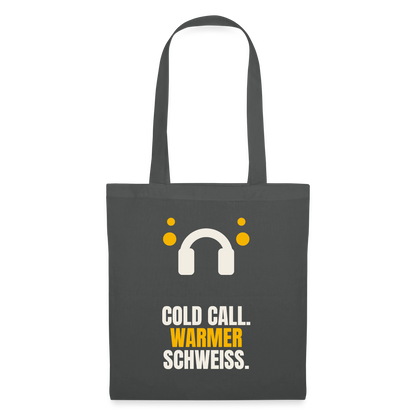 Cold Call. Warmer Schweiß. Stoffbeutel, Farbe Graphite