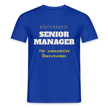 "Senior Manager für unbezahlte Überstunden" Motiv-T-Shirt für Männer, Farbe Dunkelblau