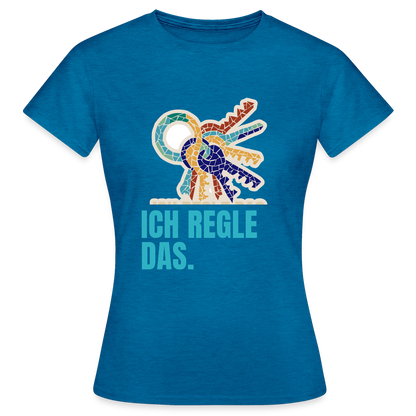 Ich regle das. Mosaik-Motiv Motiv-T-Shirt für Frauen, Farbe Antikblaues Saphir meliert