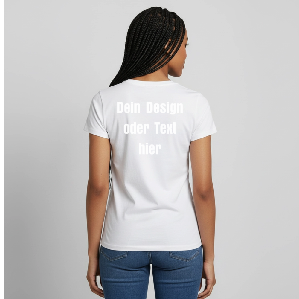 Frauen T-Shirt - personalisierbare Vorder- und Rückseite - Weiß