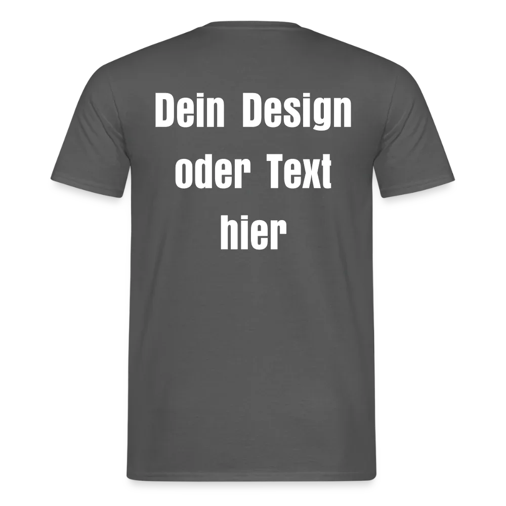 Männer T-Shirt - personalisierbare Vorder- und Rückseite - Anthrazit