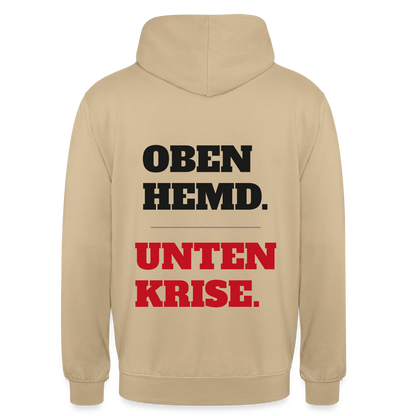 Oben Hemd, unten Krise Motiv-Hoodie unisex, Farbe Beige