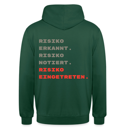 Risiko erkannt. Risiko notiert. Risiko eingetreten. Motiv-Hoodie unisex, Farbe Flaschengrün