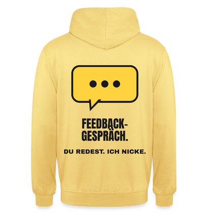 Feedbackgespräch. Du redest. Ich nicke. Motiv-Hoodie unisex, Farbe Zitronengelb