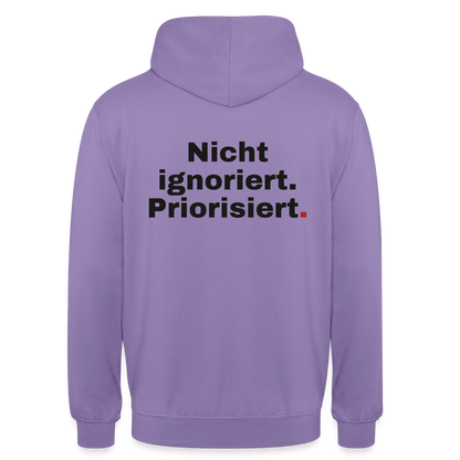 "Nicht ignoriert. Priorisiert." Motiv-Hoodie unisex, Farbe Lavendel