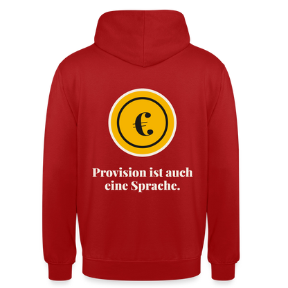 Provision ist auch eine Sprache. Motiv-Hoodie unisex, Farbe Rot